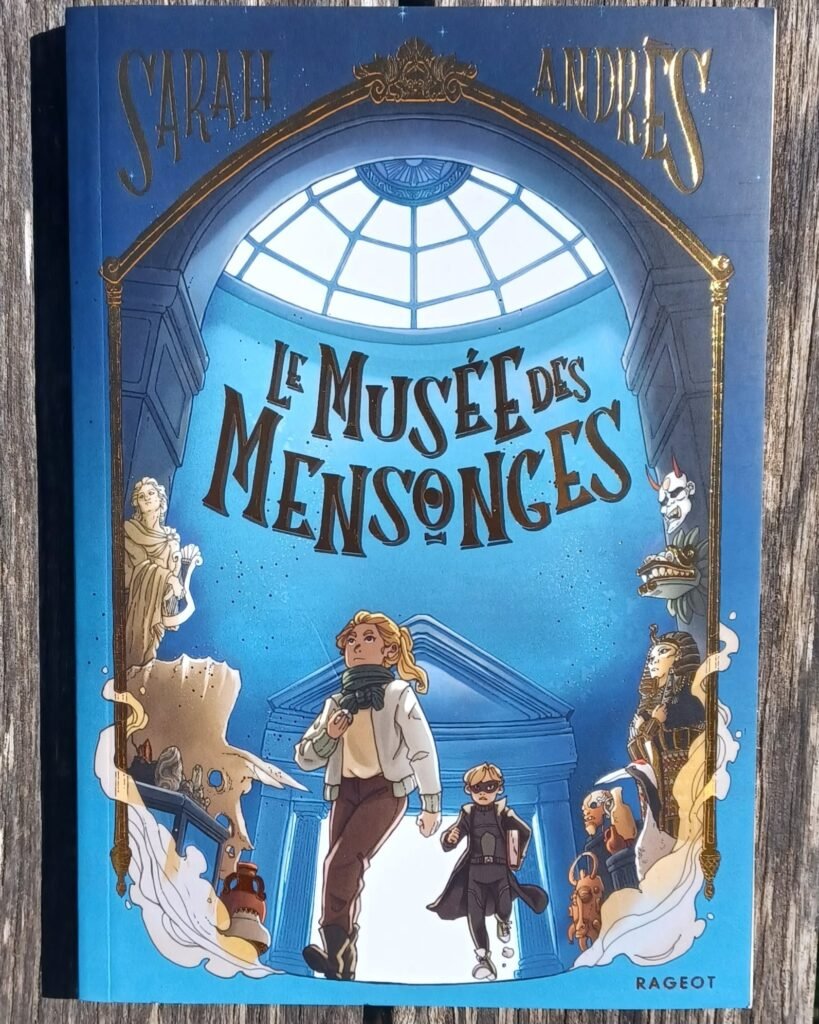Le Musée des mensonges