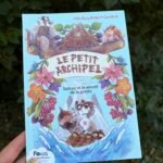 Le petit Archipel – Safran et le secret de la grotte