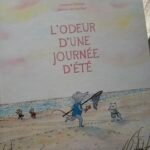 L’odeur d’une journée d’été