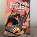 Eliott au collège – tome 2