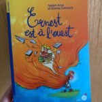 Ernest est à l’ouest