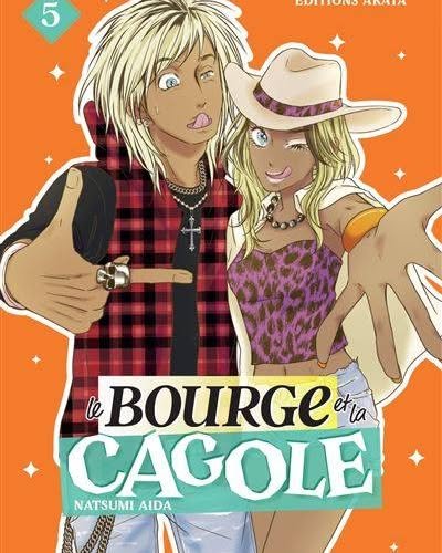 Le bourge et la cagole – tome 5