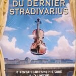 Le mystère du dernier Stradivarius