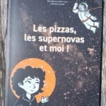 Les pizzas, les supernovas et moi !