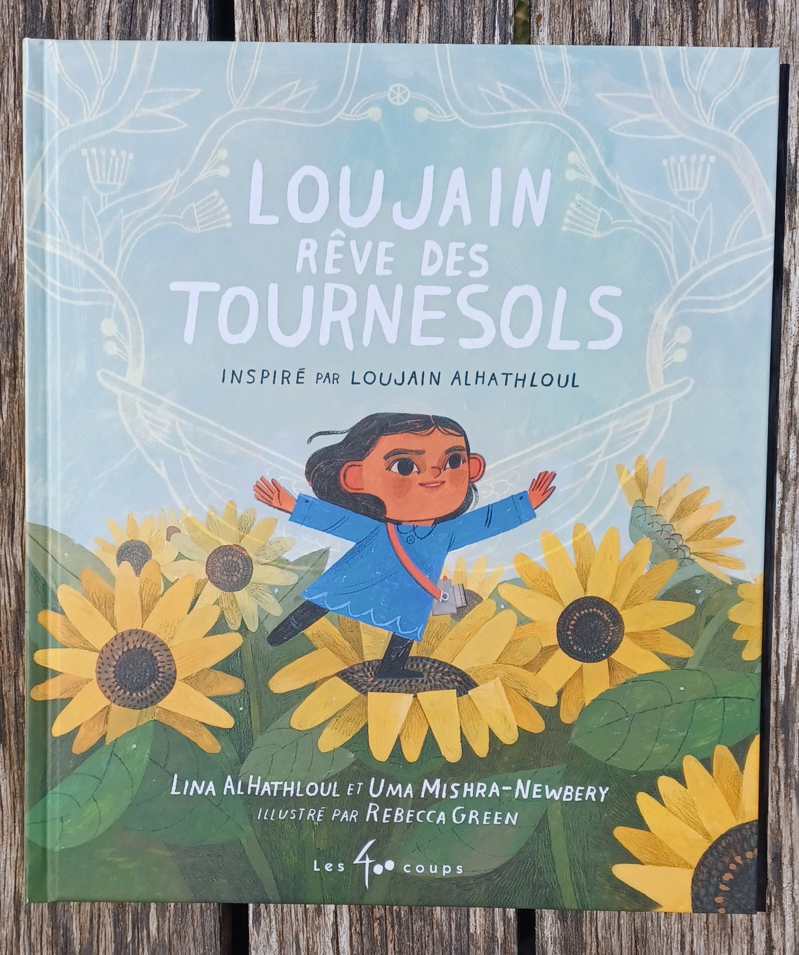 Loujain rêve des tournesols