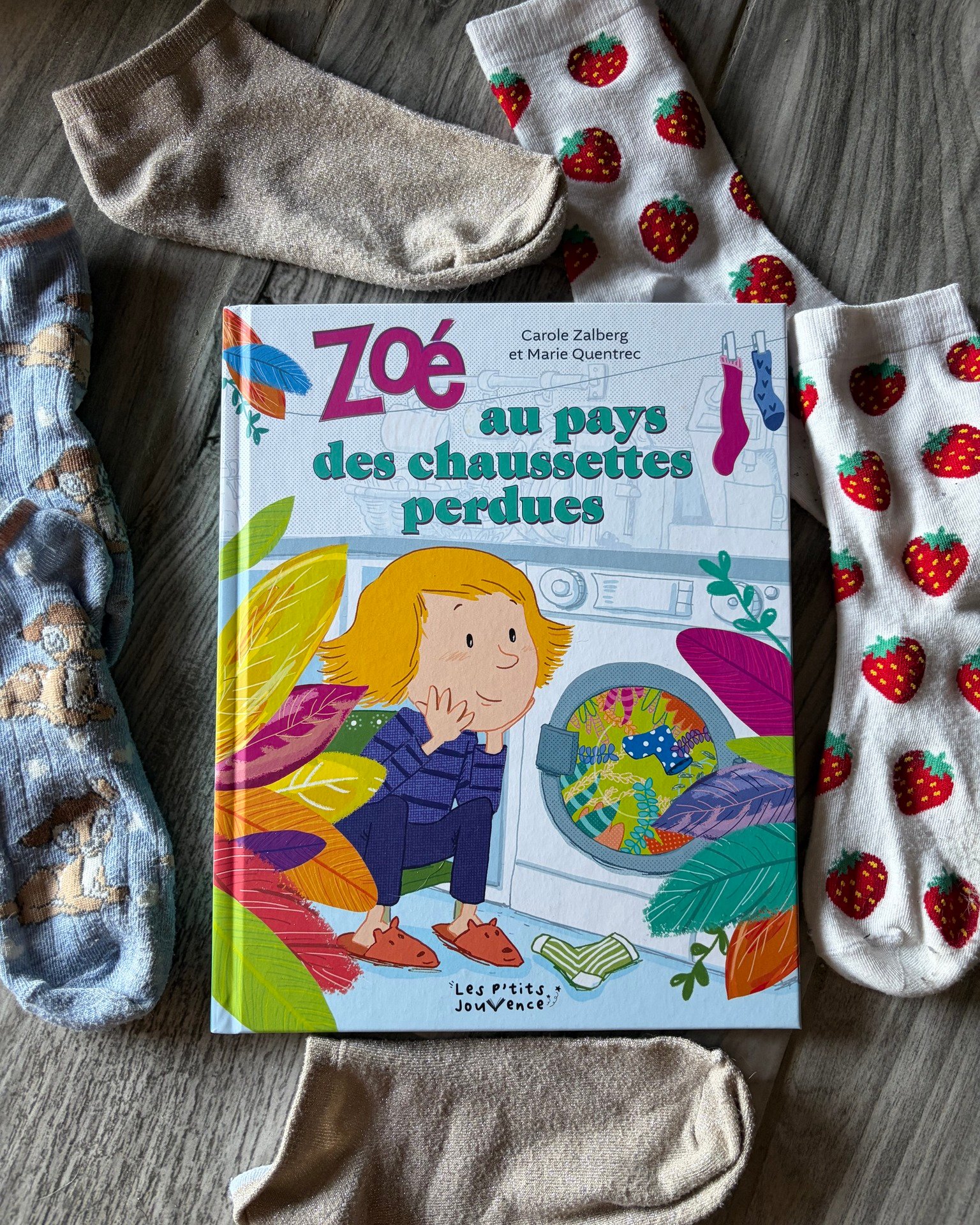 Zoé au pays des chaussettes perdues