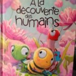 A la découverte des humains.
