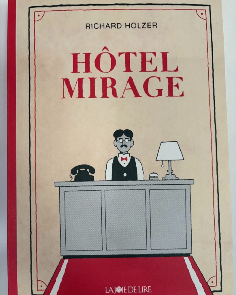 L’hôtel Mirage 🏜️