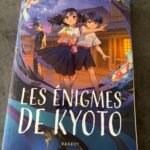 Les énigmes de Kyoto