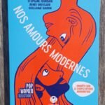 Nos amours modernes
