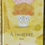 À l’enVERRE