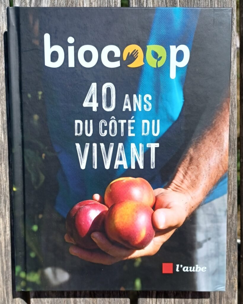 Biocoop, 40 ans du côté du vivant