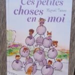 Ces petites choses en moi