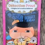 Détective Prout – Dossier 7