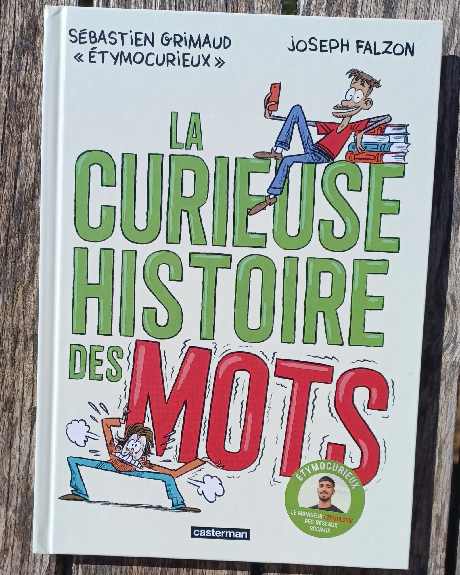 La curieuse histoire des mots