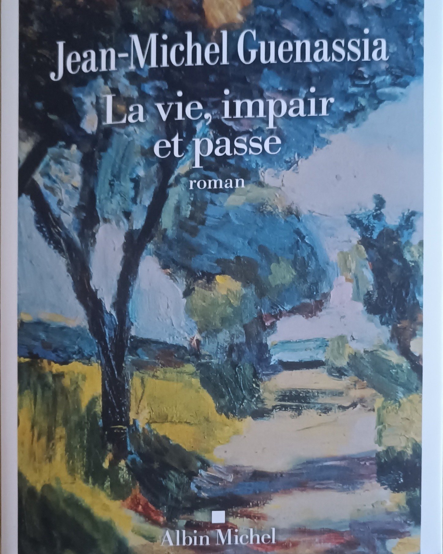 La vie, impair et passe