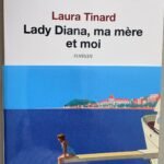 Lady Diana, ma mère et moi