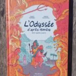 L&rsquo;Odyssée d&rsquo;après Homère