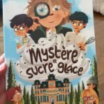 Mystère et sucre glace