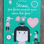 Stress, que faire quand mon cœur bat fort ?