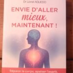ENVIE D&rsquo;ALLER MIEUX MAINTENANT