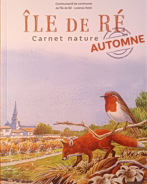 Ile de Ré Carnet Nature Automne.