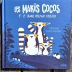 Les makis cocos et le grand méchant kroktou