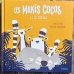 Les makis cocos et le kolala