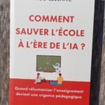 Comment sauver l’école de l’ère de l’IA ?