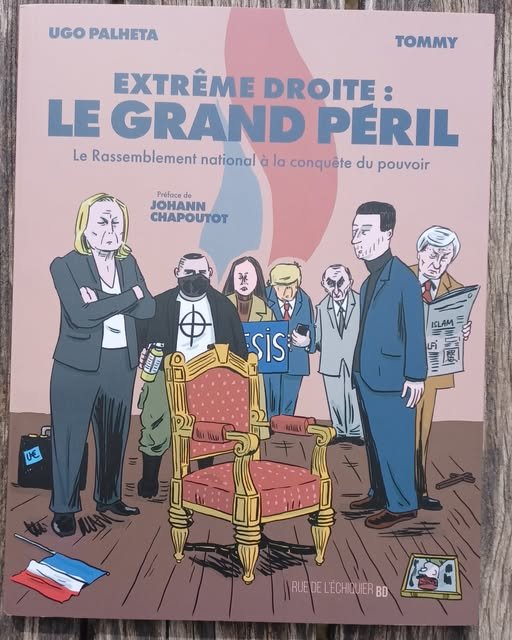 Extrême droite : le grand péril
