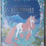La vie secrète des licornes