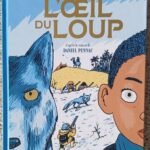 L&rsquo;oeil du loup