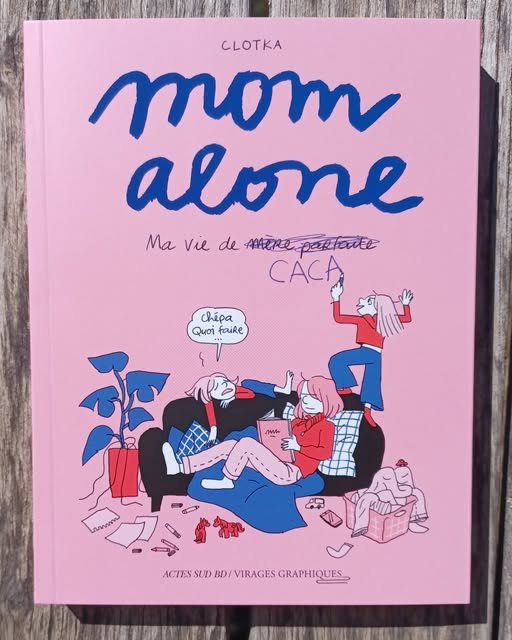 Mom alone.