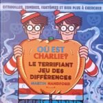 Où est Charlie