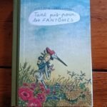 Tant pis pour les fantômes..