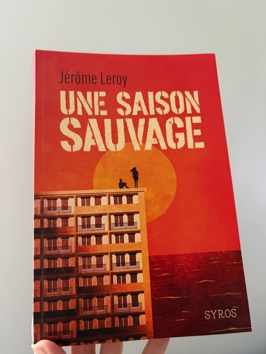 Une saison sauvage