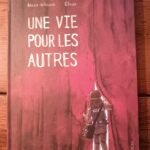 UNE VIE POUR LES AUTRES.